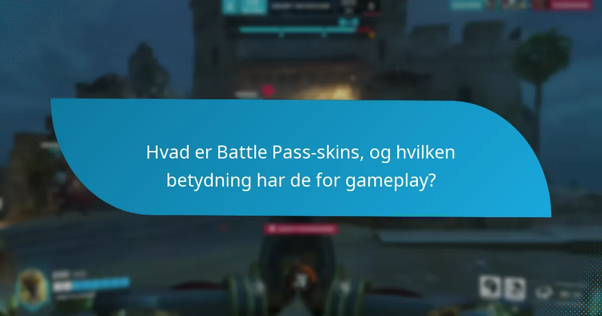 Hvordan kategoriseres sjældenheden af Battle Pass-skins?