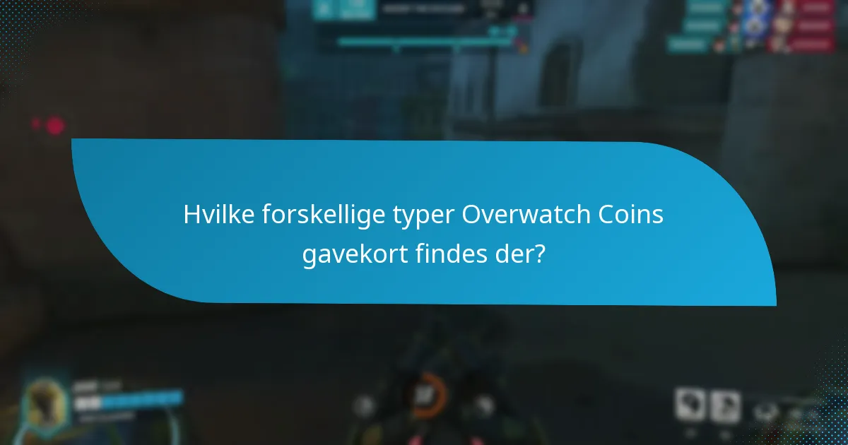 Hvor kan jeg købe Overwatch Coins gavekort?