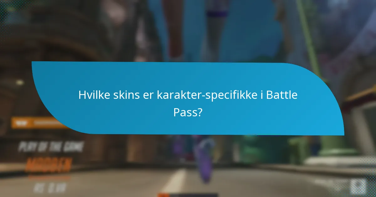 Hvilke stilarter er tilgængelige for Battle Pass-skins?